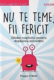 Nu te teme, fii fericit