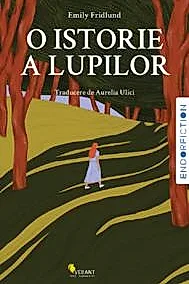 O istorie a lupilor