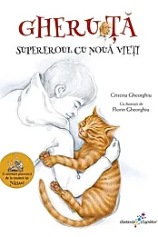 Gheruta. Supereroul cu noua vieti