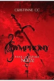 Symphony. Vol.1: Pana la ultima nota