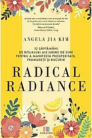 Radical radiance