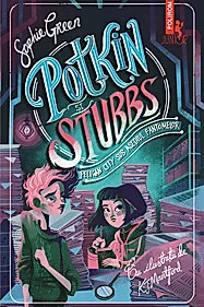 Potkin si Stubbs. Peligan City sub asediul fantomelor