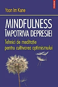 Mindfulness impotriva depresiei