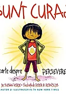 Sunt curaj. O carte despre perseverenta