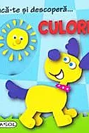 Joaca-te si descopera... Culorile
