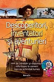 Descoperitori, inventatori si aventurieri
