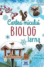 Cartea micului biolog: Iarna