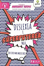 Dislexia e superputerea mea