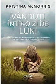 Vanduti intr-o zi de luni