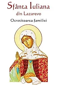 Sfanta Iuliana din Lazarevo, ocrotitoarea familiei
