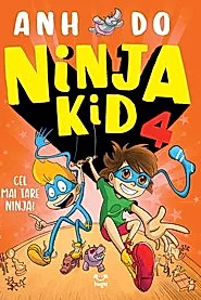 Ninja Kid 4. Cel mai tare ninja!
