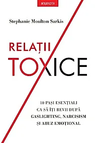 Relatii toxice