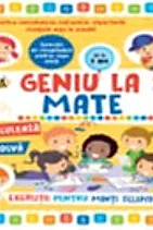 Geniu la mate - exercitii pentru minti sclipitoare! Vol. 6
