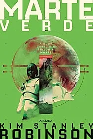 Marte verde (Trilogia Marte, partea a II-a)
