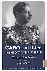 Carol al II-lea intre datorie si pasiune Vol. 2
