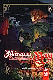 Mireasa Stravechiului Mag Vol. 6