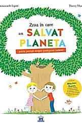 Ziua in care am salvat planeta