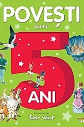 Povesti pentru copii de 5 ani