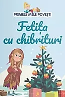 Primele mele povesti. Fetita cu chibrituri