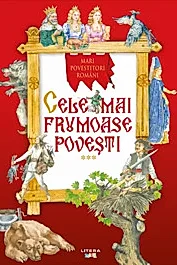 Cele mai frumoase povesti. Vol. 3