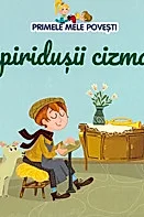 Primele mele povesti. Spiridusii cizmari