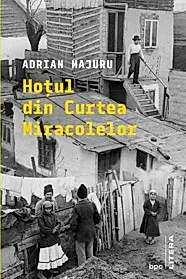 Hotul din Curtea Miracolelor