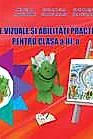 Arte vizuale si abilitatii practice, caiet de lucru cls. III-a