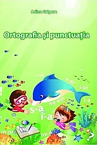 Ortografie si punctuatie