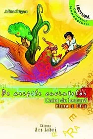 Pe aripile cuvintelor - caiet de lectura pentru cls. a IV-a