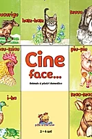 Cine face...? Animale si pasari domestice
