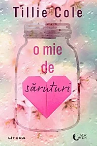 O mie de saruturi. Seria O mie de saruturi Vol.1