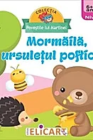 Mormaila, ursuletul pofticios