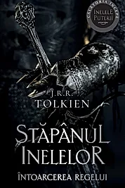 Intoarcerea regelui. Seria Stapanul inelelor Vol.3