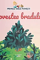 Primele mele povesti. Povestea bradului