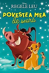 Povestea mea de seara. Regele Leu