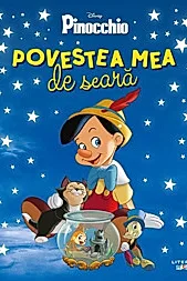 Povestea mea de seara. Pinocchio