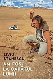 Am fost la capatul lumii