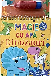 Magie cu apa. Dinozauri
