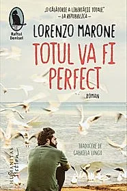 Totul va fi perfect