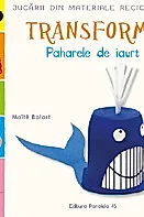 Transforma paharele de iaurt