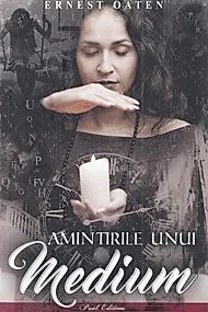 Amintirile unui medium