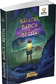 Baiatul, barca si bestia
