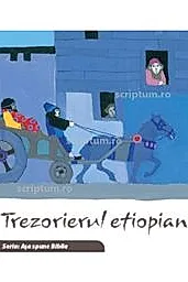 Trezorierul etiopian. Seria Asa spune Biblia