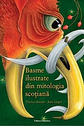 Basme ilustrate din mitologia scotiana