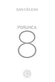 Porunca 8