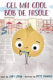 Cel mai cool bob de fasole