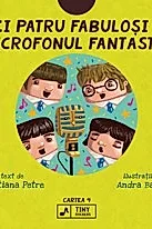 Cei patru fabulosi si microfonul fantastic