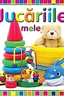 Jucariile mele