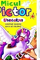 Micul pictor - unicorni - cu set 8 creioane