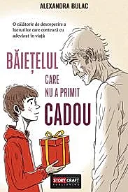 Baietelul care nu a primit cadou